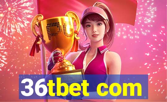 36tbet com